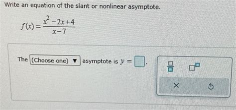 Solved Write An Equation Of The Slant Or Nonlinear Chegg