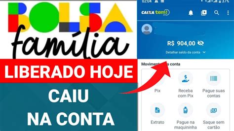 Caiu Na Conta Pagamento Do Bolsa Fam Lia Liberado Hoje S Bado No