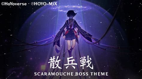 Genshinscaramouche Boss Theme All Phase Ost Youtube