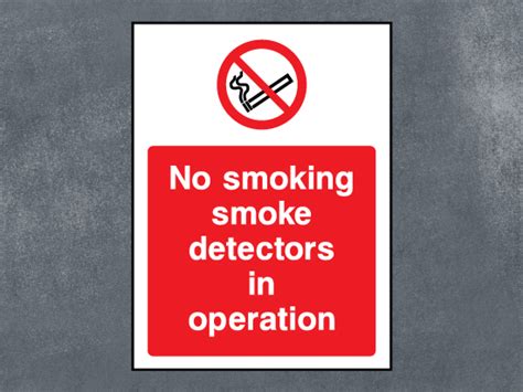 No Smoking Smoke Detectors In Operation Sign The Safety Sign Company