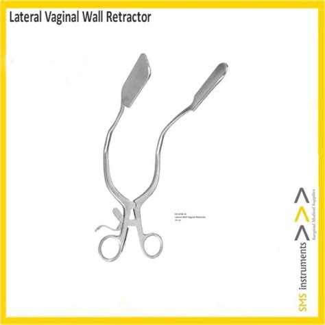 Lateral Vaginal Wall Retractor Vagina Speculum SMS Instruments