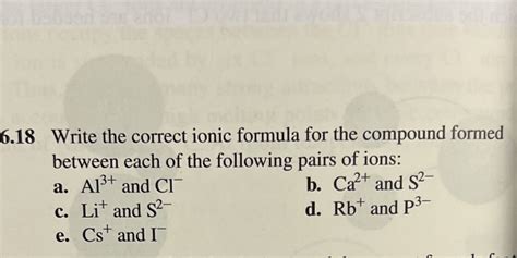 [solved] 6 18 Write The Correct Ionic Formula For The Compound Formed Course Hero