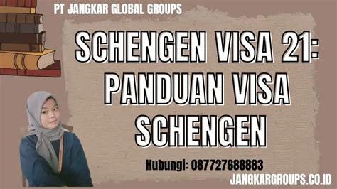 Schengen Visa 21 Panduan Visa Schengen Jangkar Global Groups