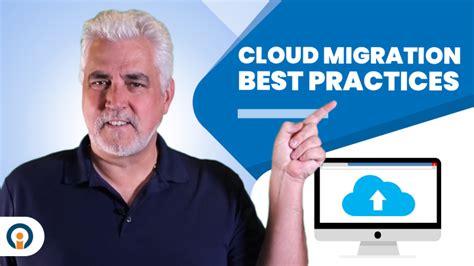 Best Practices For Cloud Migration Video