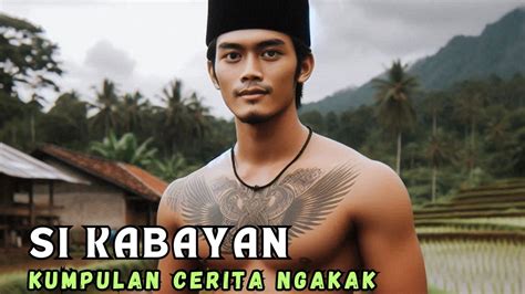 KUMPULAN 6 CERITA KABAYAN TERNGAKAK SEPANJANG MASA YouTube