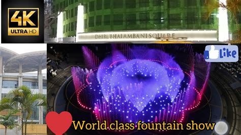 Fountain Of Joy K Jio World Centre Dhirubhai Ambani Square Jio