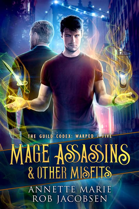 Mage Assassins And Other Misfits By Annette Marie Goodreads