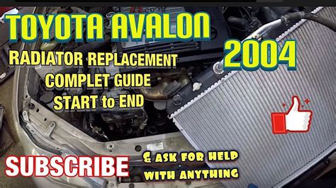 How To Replace Radiator On Toyota Avalon Youtube