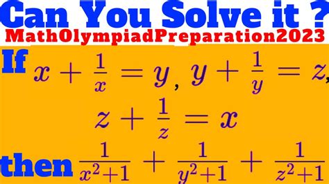 A Challenging Math Olympiad Algebra Problem Ayaansmath Youtube