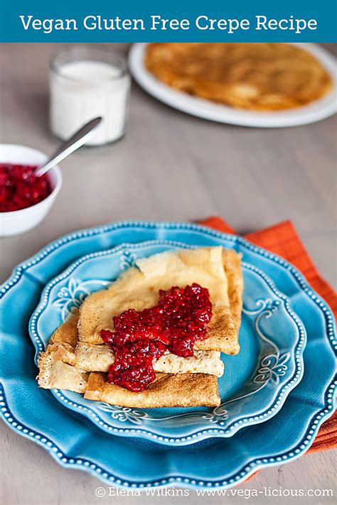 Vegan Gluten Free Crepe Recipe | Vegalicious