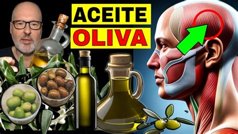 Enfermedades Que Sanan Con Aceite De Oliva C Mo Usarlo Youtube