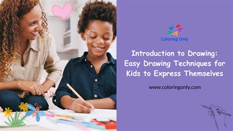 Introduction to Drawing: Easy Drawing Techniques for Kids to Express ...