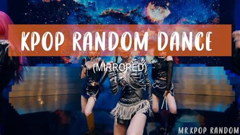 Iconic Kpop Random Mirrored Dance Old New With Countdown Youtube