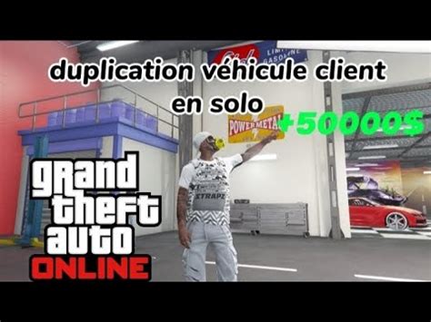 GTA 5 GLITCH dupliquer véhicule client en solo YouTube