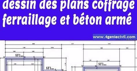 Cours Dessin De Plans Coffrage Ferraillage Et B Ton Arm