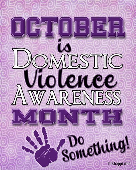 Domestic Violence Awareness Information And Prints Inkhappi