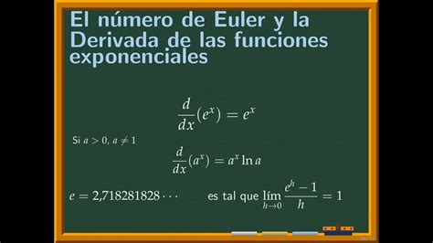 Derivada exponenciales y el número de Euler YouTube