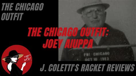 Episode 19 The Chicago Outfit Joey Aiuppa Youtube