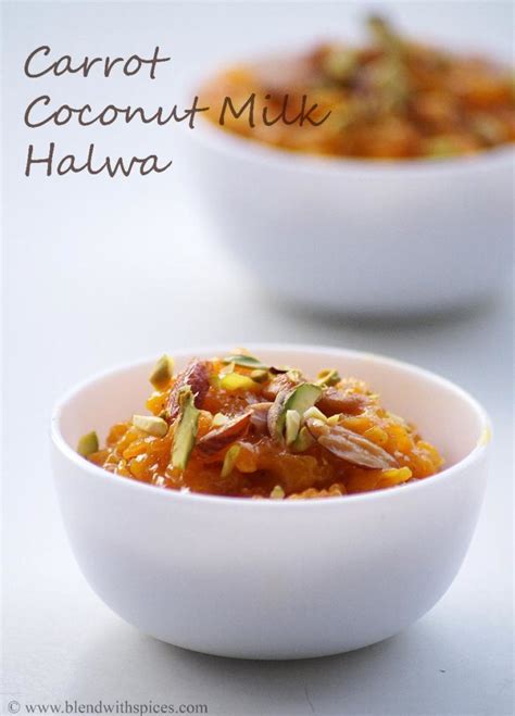 Carrot Coconut Milk Halwa Recipe - Gajar Ka Halwa - Easy Indian Sweets