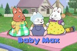 Baby Max | Max & Ruby Wiki | FANDOM powered by Wikia