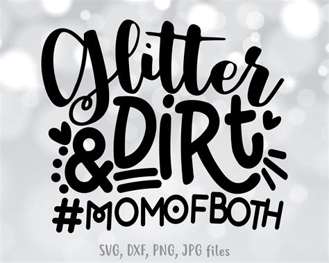 Mom Of Both Svg Glitter And Dirt Mom Svg Mother Cut File Mom Etsy Canada