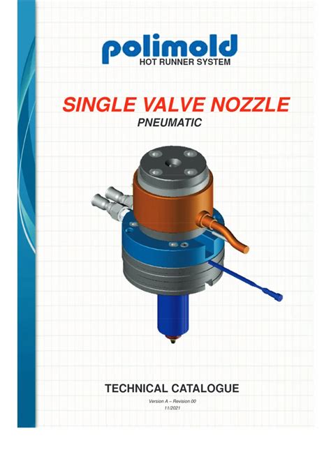 Stainless Steel Single Valve Gate Hot Runner Nozzles At 180000 In New Delhi