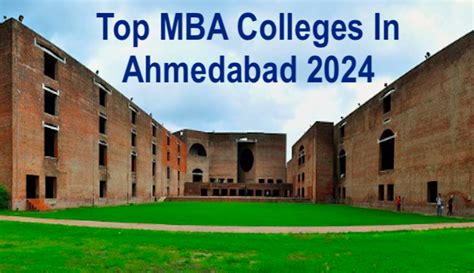 Top Mba Colleges In Ahmedabad 2025 Check List And Rating Here