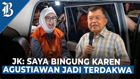 Jusuf Kalla Jadi Saksi Sidang Kasus Dugaan Korupsi Karen Agustiawan