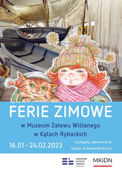 Ferie zimowe z Muzeum Zalewu Wiślanego e Sztutowo