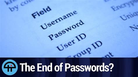The End Of Passwords Youtube