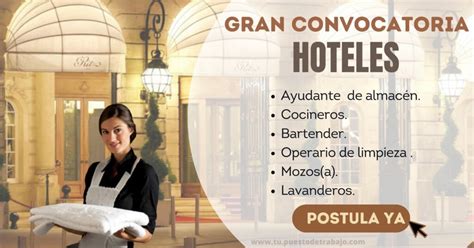 PERSONALES PARA HOTELES Infórmate de las nuevas vacantes disponibles