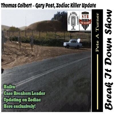 Thomas Colbert Gary Poste Zodiac Killer Update Song Pete A Turner