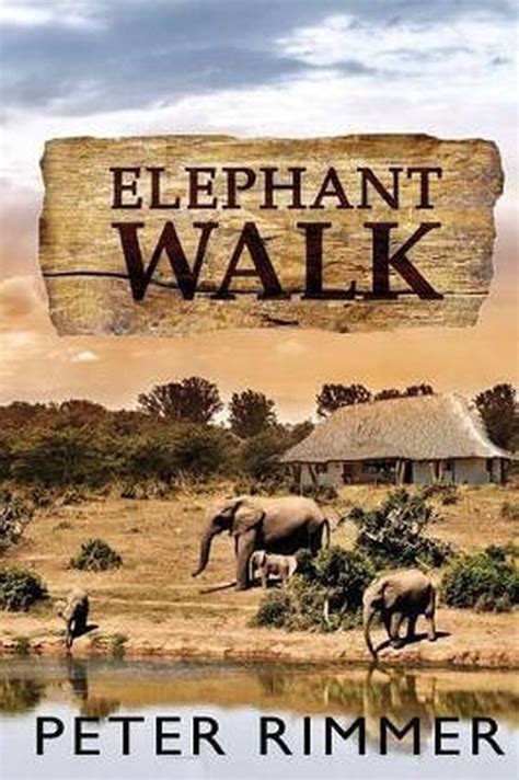 Elephant Walk 9781535098434 Peter Rimmer Boeken