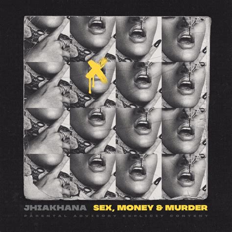 Sex Money Murder Single Jhiakhana의 앨범 Apple Music