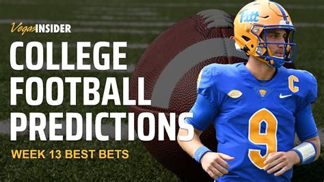 College Football Predictions And Best Bets Ncaaf Week 13 Picks Youtube