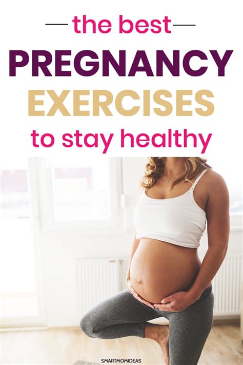 9 Best Pregnancy Exercises For Any Trimester Smart Mom Ideas