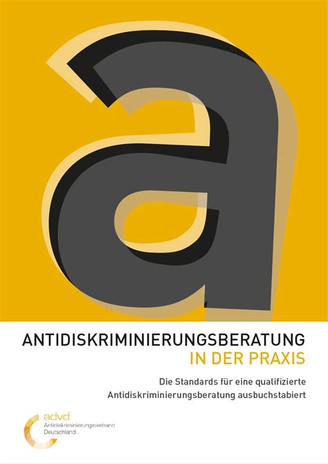 Antidiskriminierungsberatung In Der Praxis Die Standards Des Advd