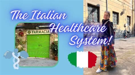 How Does Healthcare Work In Italy The Basics Youtube