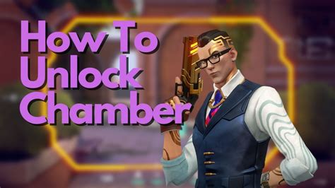 Valorant How To Unlock Chamber Player Assist Game Guides