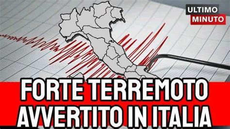 Secondi Fa Un Forte Terremoto Ha Colpito L Italia Oggi Venerd