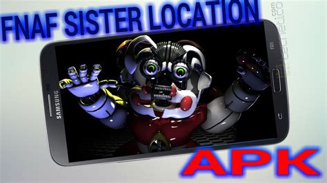 Five Night At Freddy Sister Location Apk - Nuevo Five Nights at Freddy Sister Location para Android (Demo) Apk ...