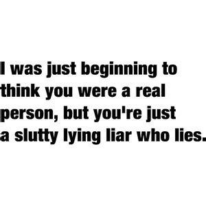 You Are A Liar Quotes. QuotesGram