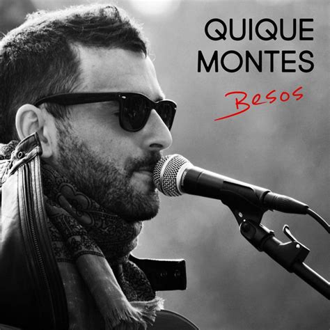 Quique Montes Songs Events And Music Stats Viberate