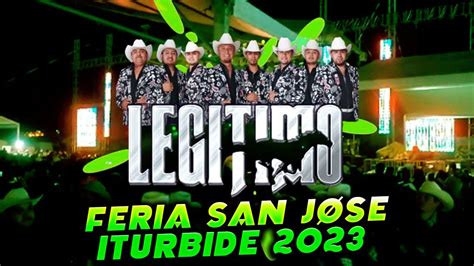 GRUPO LEGITIMO FERIA SAN JOSE ITURBIDE 2023 EL GRANDE DE SAN LUIS