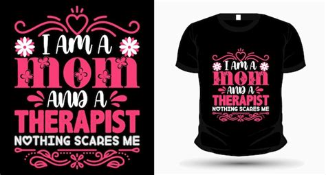 Premium Vector I Am A Mom And A Veteran Nothing Scares Me Mothers Day