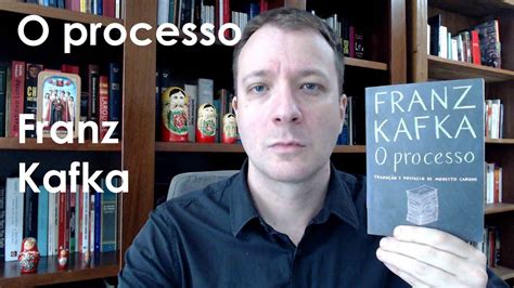 Resenha De Vassoler O Processo Franz Kafka Youtube