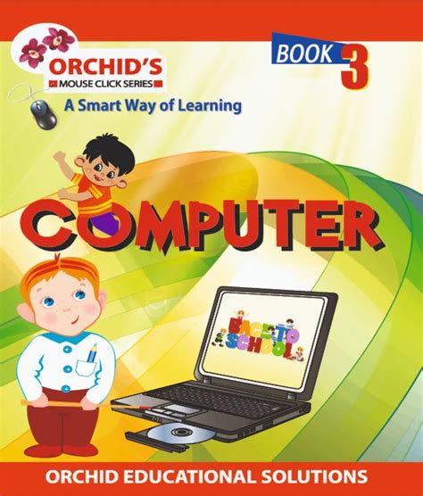 English Orchids 3rd Children Computer Learning Books 3 Class At Rs 60