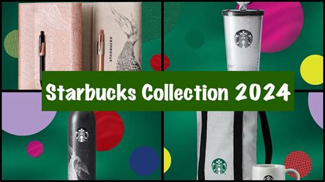 Starbucks Reveals Their Starbucks 2024 Collection The Planner