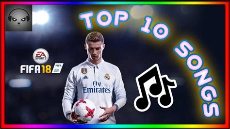 Top Fifa Songs Official Soundtrack Youtube