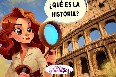 QuÉ Es La Historia Curiosidades Interesantes Para Niños